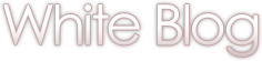 White Blog
