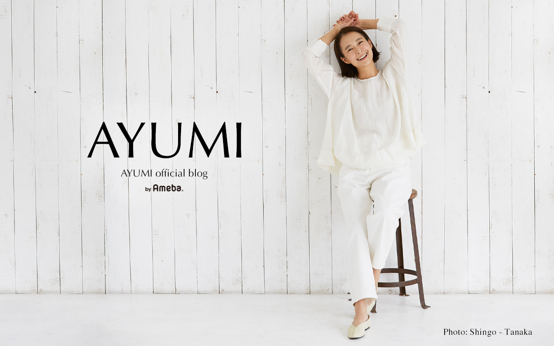 AYUMIオフィシャルブログ Powered by Ameba